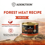 Addiction Wild Islands Forest Meat Venison & Beef High-Meat, Organ Meat Canned Cat Food 24 x 185g - Wet Cat Food - Addiction Pet Australia